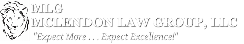 MLGMCLENDON LAW GROUP, LLC &nbsp; &nbsp; "Expect more . . . Expect Excellence"